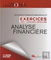 Exercices Avec Corriges Detailles - Analyse Financiere - 14eme Edition