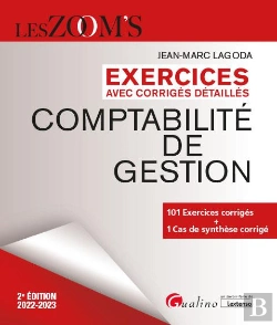 Bertrand.pt - Exercices Avec Corriges Detailles Comptabilite De Gestion - 101 Exercices Corriges Pour S'Entrainer