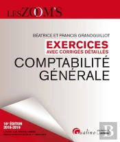 Exercices Avec Corriges Detailles - Comptabilite Generale - 16eme Edition
