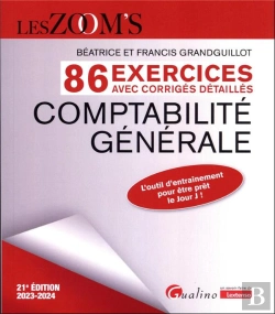 Bertrand.pt - Exercices Avec Corriges Detailles - Comptabilite Generale, 21eme Edition - 86 Exercices Avec Des Cor