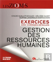 Exercices Avec Corriges Detailles - Gestion Des Ressources Humaines - 10eme Ed