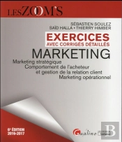 Exercices Avec Corriges Detailles - Marketing 2016-2017, 6eme Ed.