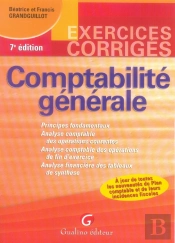 Exercices Corrigés Comptabilité Générale (7e Édition)
