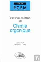 Exercices Corriges De Chimie Organique