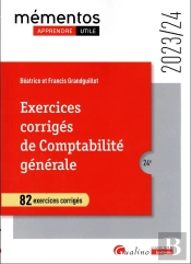Exercices Corriges De Comptabilite Generale, 24eme Edition - 82 Exercices Corriges