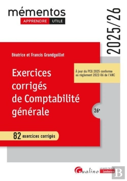 Bertrand.pt - Exercices Corrigés De Comptabilité Générale : 82 Exercices Corrigés - À Jour Du Pcg 2025 Conforme Au Règlement 2022-06 De L'Anc (Édition 2025/2026)