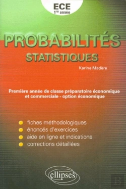 Bertrand.pt - Exercices Corrigés De Mathématiques Pour La Première Et Deuxième Année De Classe Préparatoire Ece - Probabilités - Statistiques