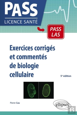 Bertrand.pt - Exercices Corriges Et Commentes De Biologie Cellulaire - 5e Edition (5e Édition)