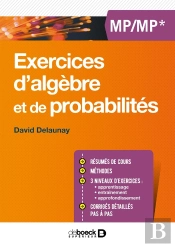 Exercices D'Algèbres Et De Probabilités ; Mp/Mp*