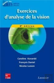 Exercices D'Analyse De La Vision (2° Éd.)
