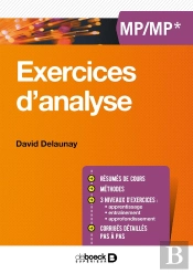 Exercices D'Analyse ; Mp/Mp*