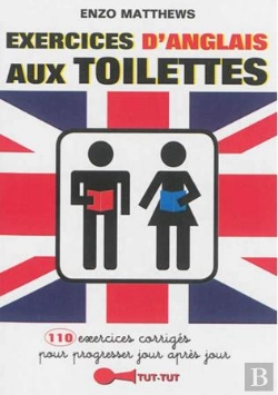 Bertrand.pt - Exercices D'Anglais Aux Toilettes ; 350 Exercices Corrigés Pour Progresser Jour Après Jour