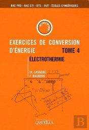 Exercices De Conversion D'Énergie T.4 ; Électrothermie