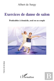 Exercices De Danse De Salon ; Praticables À Domicile, Seul Ou En Couple