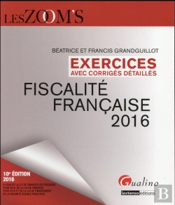Bertrand.pt - Exercices De Fiscalite Francaise 2016, 10eme Ed.