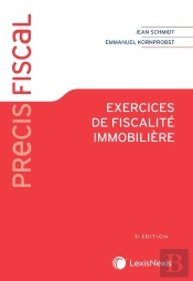 Exercices De Fiscalité Immobilière (5e Édition)