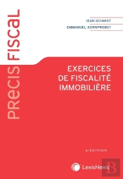 Exercices De Fiscalité Immobilière (6e Édition)