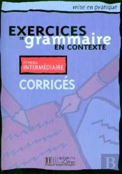 Exercices De Grammaire Niveau 2 ; Corrige