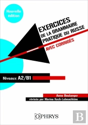 Exercices De La Grammaire Pratique Du Russe