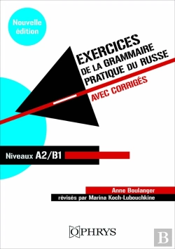 Bertrand.pt - Exercices De La Grammaire Pratique Du Russe