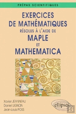 Bertrand.pt - Exercices De Mathématiques Résolus À L'Aide De Maple Et Mathematica