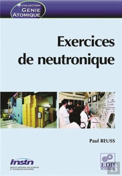 Bertrand.pt - Exercices De Neutronique