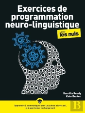 Exercices De Pnl Pour Les Nuls (2e Édition)