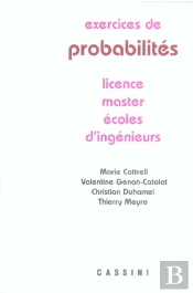 Exercices De Probabilités ; Licences, Master, Écoles D'Ingénieurs (3e Édition)