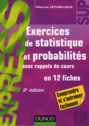 Exercices De Statistique Et Probabilites 2e Edition