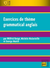 Exercices De Thème Grammatical Anglais (2e Édition)