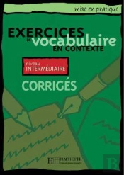 Exercices De Vocabulaire Niveau Intermediaire