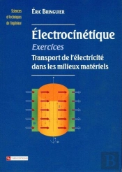 Exercices D'Electrocinetique ; Transports Dans...