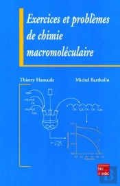 Exercices Et Problemes De Chimie Macromoleculaire
