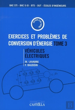Bertrand.pt - Exercices Et Problèmes T.3 ; Véhicules Électriques