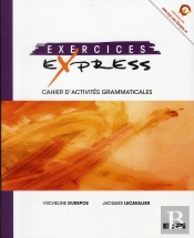 Exercices Express, Cahier D'Activites Grammaticales