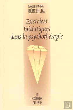 Bertrand.pt - Exercices Initiatiques Dans La Psychotherapie