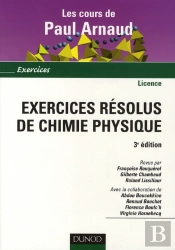 Exercices Résolus De Chimie-Physique (3e Édition)