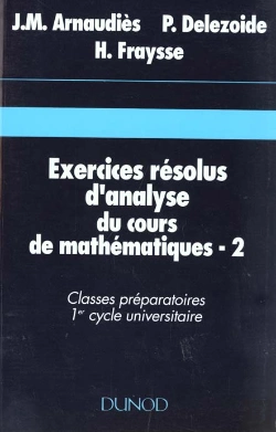 Bertrand.pt - Exercices Résolus Du Cours De Mathématiques - Tome 2 - Analyse