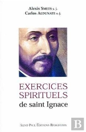 Exercices Spirituels De Saint Ignace