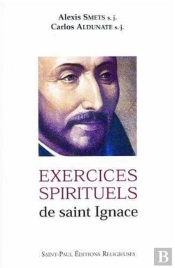 Bertrand.pt - Exercices Spirituels De Saint Ignace