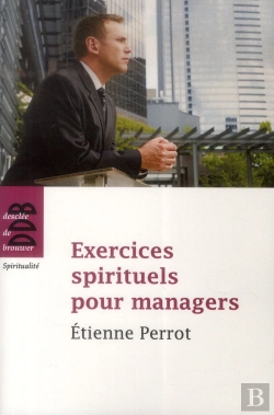 Bertrand.pt - Exercices Spirituels Pour Managers