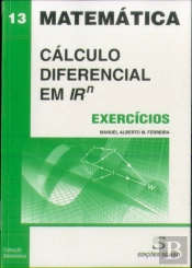 Exercícios de Cálculo Diferencial em IR<sup>n