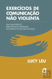 Exercícios De Comunicação Não Violenta