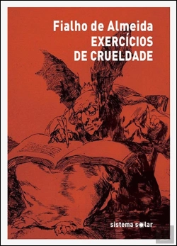 Bertrand.pt - Exercícios de Crueldade Seguidos de Eu