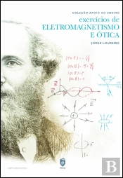Exercícios de Eletromagnetismo e Ótica