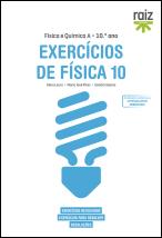 Exercícios de Física 10 - Física e Química A - 10.º ano