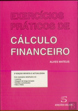 Bertrand.pt - Exercícios Práticos de Cálculo Financeiro