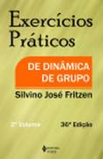 Exercícios Práticos de Dinâmica Grupo - 2.º Volume