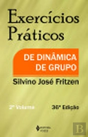 Exercícios Práticos de Dinâmica Grupo - 2.º Volume