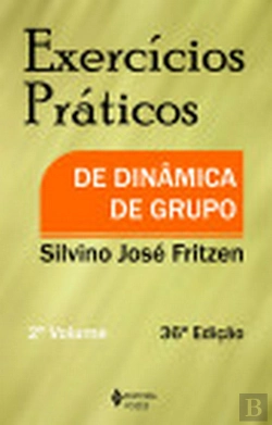 Bertrand.pt - Exercícios Práticos de Dinâmica Grupo - 2.º Volume